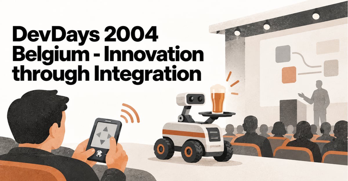 DevDays 2004 Belgium: Innovation through Integration