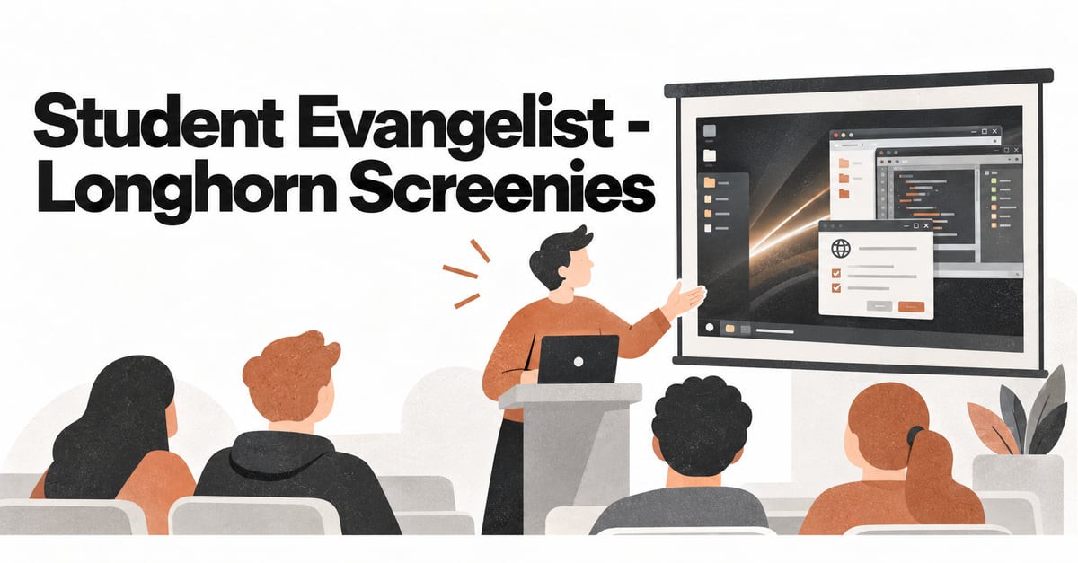 Student Evangelist: Longhorn Screenies