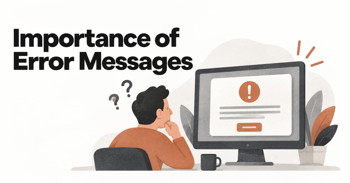 Importance of Error Messages