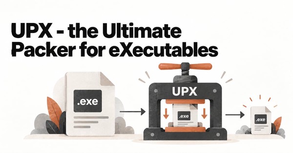 UPX: The Ultimate Packer for eXecutables