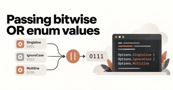 Passing Bitwise OR Enum Values