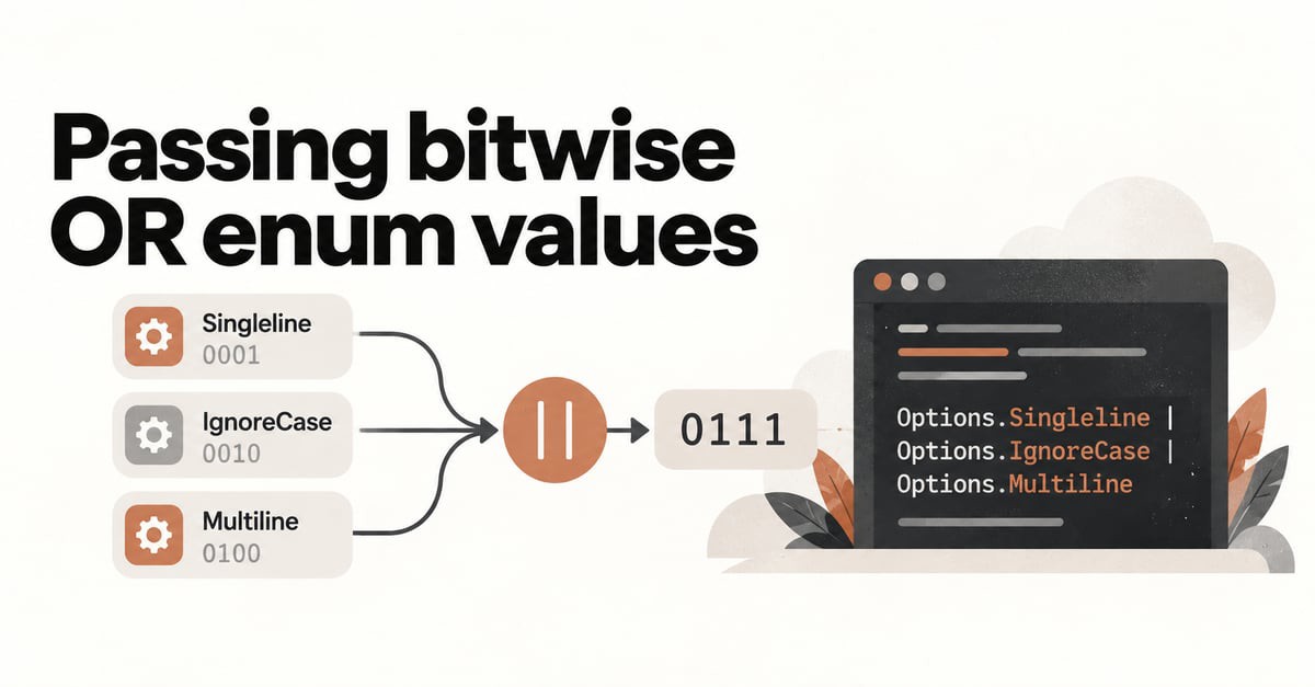 Passing Bitwise OR Enum Values