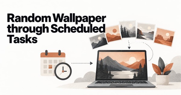 Random Wallpaper through Scheduled Tasks