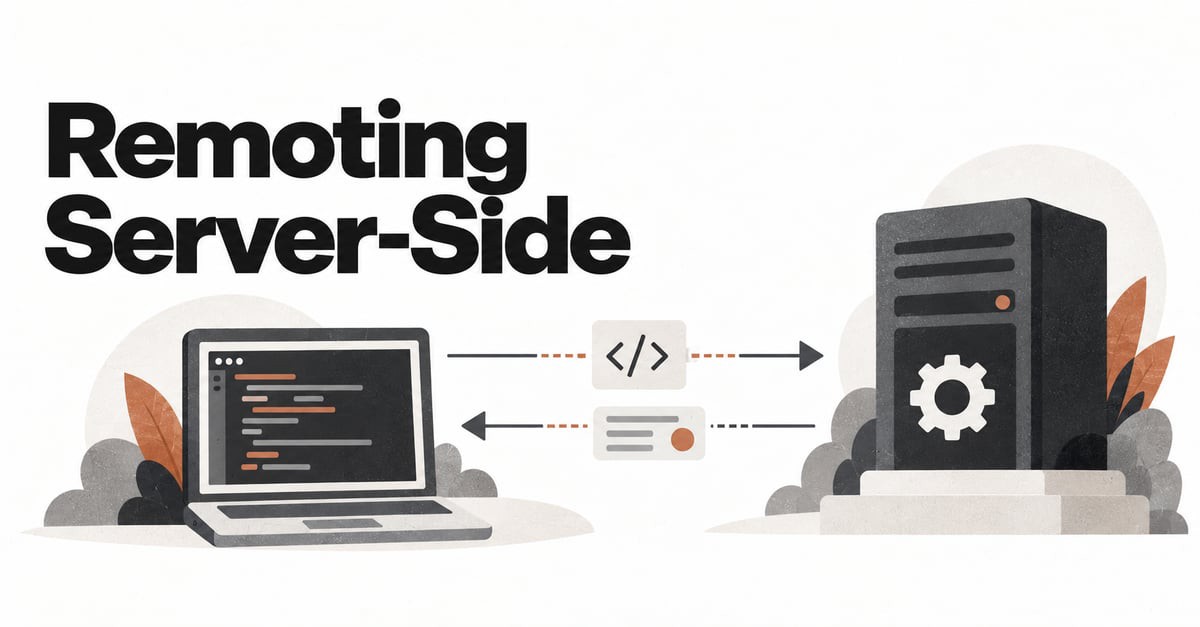 Remoting Server-Side