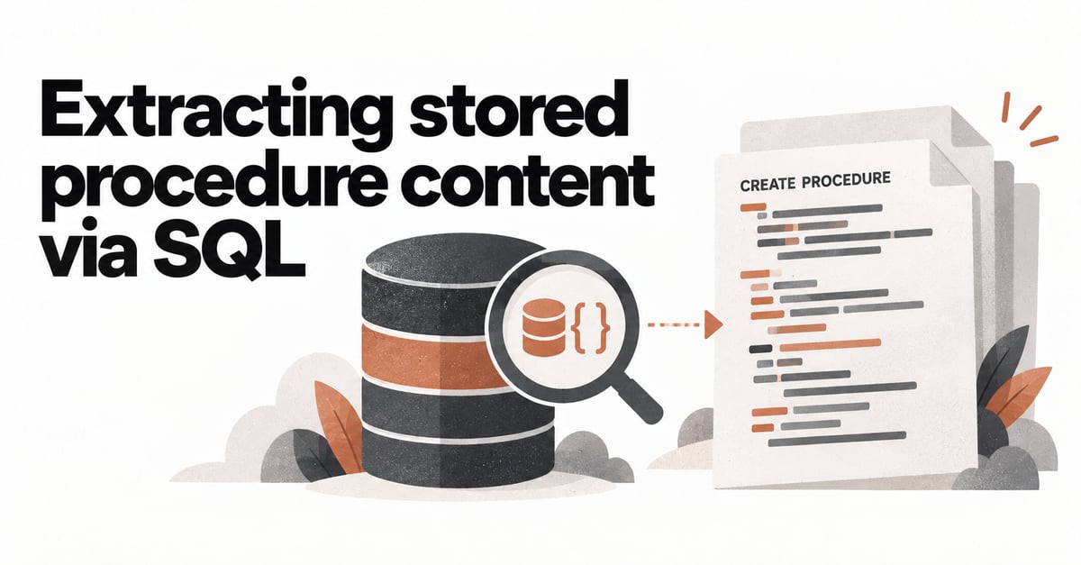 Extracting Stored Procedure Content via SQL
