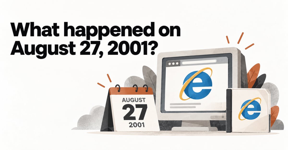 What happened on August 27, 2001?