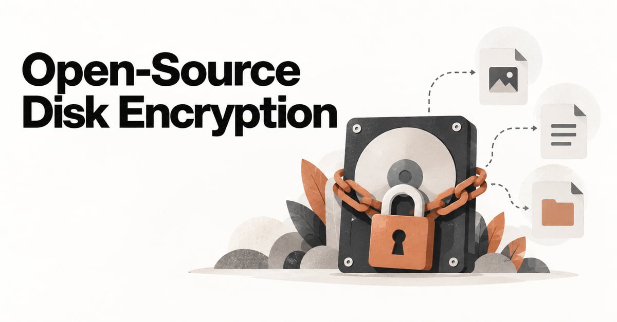 Open-Source Disk Encryption