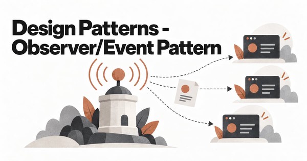 Design Patterns - Observer/Event Pattern
