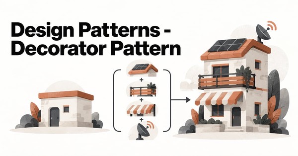 Design Patterns - Decorator Pattern