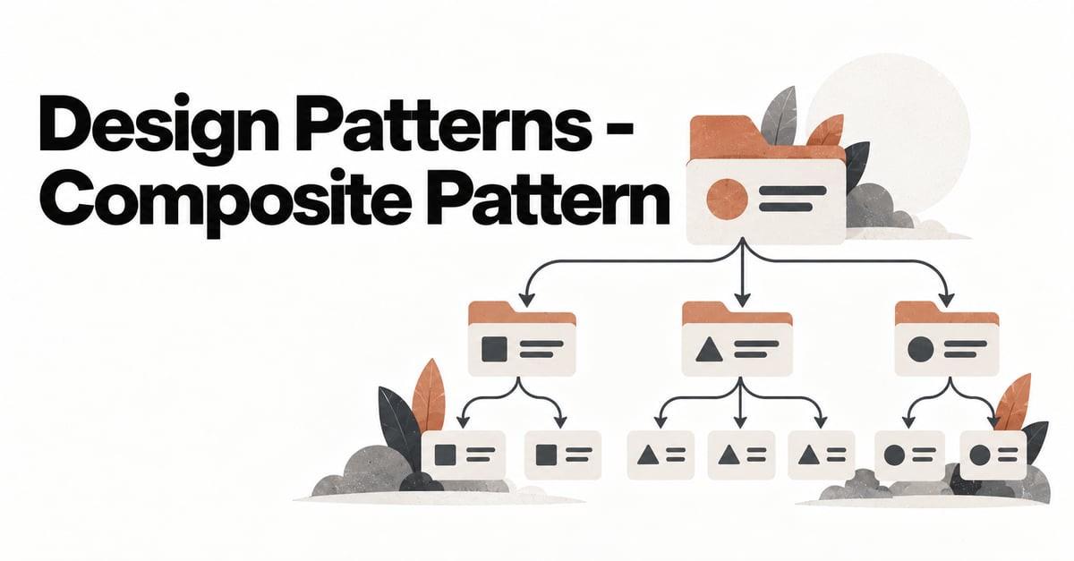 Design Patterns - Composite Pattern