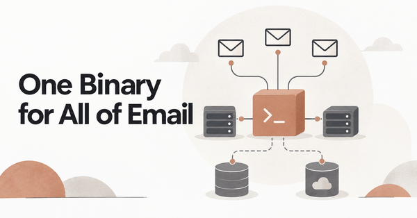 One Binary for All of Email